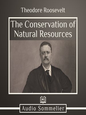 cover image of The Conservation of Natural Resources